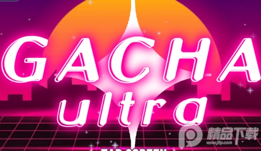 加查超越(Gacha Ultra), 加查超越(Gacha Ultra)